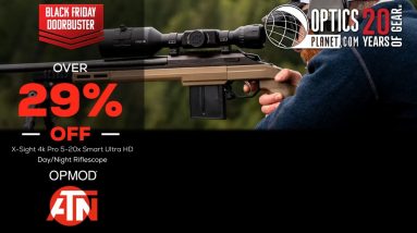Black Friday Doorbuster ATN OPMOD X-Sight 4k Pro 5-20x Smart Ultra HD Riflescope - OpticsPlanet.com