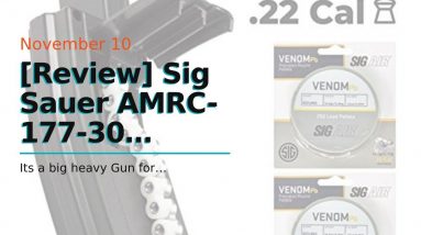 Trusted review: Sig Sauer AMRC-177-30 MPX/MCX Air Rifle .177 30rd Magazine,Black