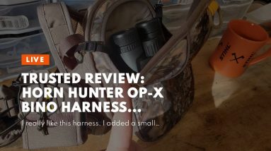 Honest review: Horn Hunter op-x Bino Harness System Combo Camo