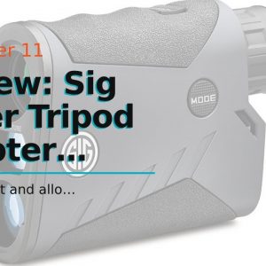 [Review] Sig Sauer Tripod Adapter Sleeve for KILO2000 Series Aluminum