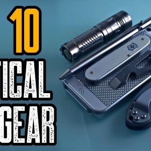 TOP 10 BEST TACTICAL EDC GEAR (Everyday Carry Gadgets)