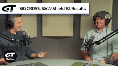 Gun Recalls, Product Testing Process | Gun Talk Nation