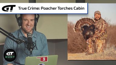Poacher Burns Hunting Cabin in Retaliation | Gun Talk Hunt