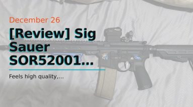 My review: Sig Sauer SOR52001 Romeo5 1x20mm Compact 2 Moa Red Dot Sight, Black
