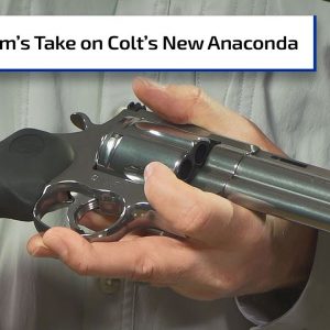Comparing the Old and New Colt Anacondas | Gun Talk Radio