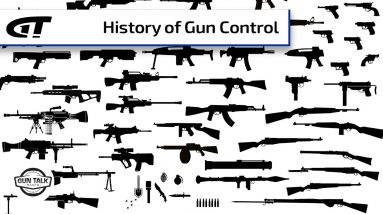 History of Gun Control | Gun Talk Radio