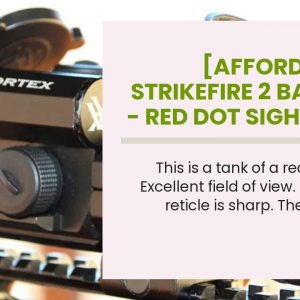 [Affordable]: Strikefire 2 Battery - Red Dot Sights For Ar-15