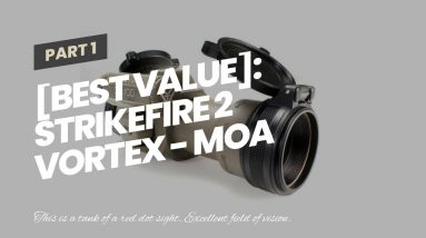 [Best Value]: Strikefire 2 Vortex - MOA Red Dot Sight