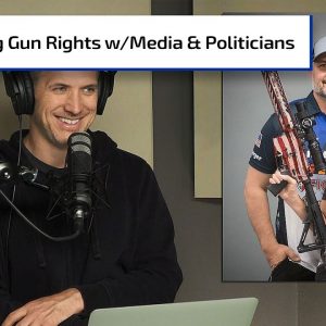 How To Discuss Gun Rights with the Media, Politicos, and Others | Gun Talk Nation