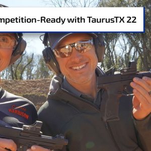 Get Competition Ready with TaurusTX 22 | Gun Talk