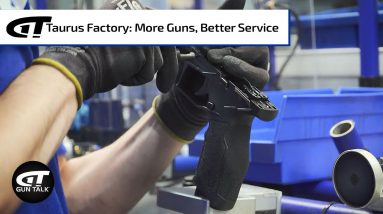Touring Taurus: More Guns, Better Customer Service | Gun Talk