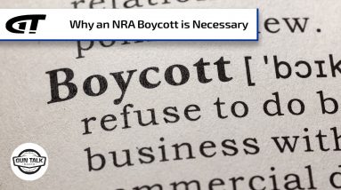 Boycott the NRA | Gun Talk Radio