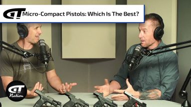 Comparing Micro-Compact Pistols | Gun Talk Nation