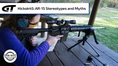 Hickok45 and the AR-15 | Gun Talk Radio