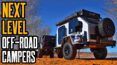 Top 3 Next Level Off-Road Camper Trailers You Must See