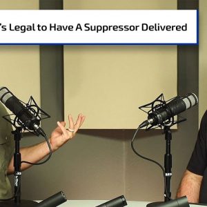 How To Get a Silencer Delivered to Your Home | Gun Talk Nation