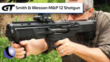 *NEW* Smith & Wesson M&P12 Bullpup Shotgun | Guns & Gear First Look