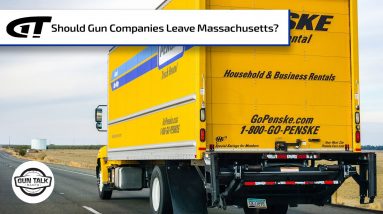 Should Gun Companies Move Out of Massachusetts? | Gun Talk Radio