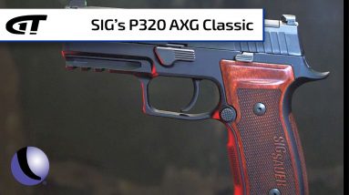Sig Sauer's P320 AXG Classic | Guns & Gear