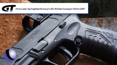 *NEW* Springfield's XD-M Elite 10mm Compact OSP | Gun Talk