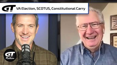 VA Election, SCOTUS Case, Constitutional Carry & More | Gun Talk Nation