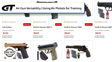 Versatility of Air Guns, Using Them for Training | Gun Talk Radio