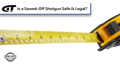 Is a Sawed-Off Shotgun Safe? Legal? | Gun Talk Radio