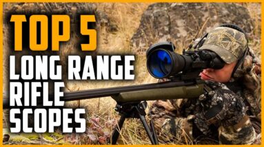 top 5 best long range rifle scopes on amazon 1