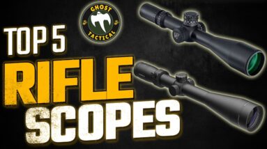 top 5 rifle scopes for 2023 ghost tactical edition 1