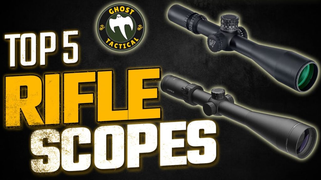 Top 5 Rifle Scopes for 2023 | Ghost Tactical Edition