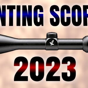top 10 hunting rifle scopes 2022 1
