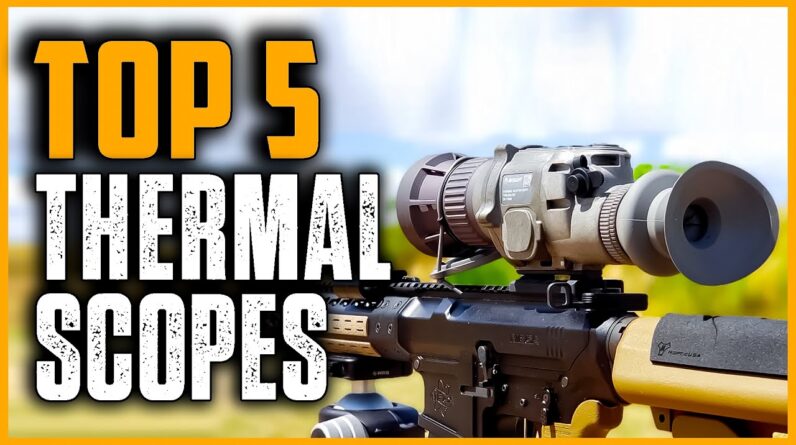 unboxing the best thermal scopes a comprehensive review 1