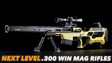 7 Best .300 Win Mag Rifles of All Time!