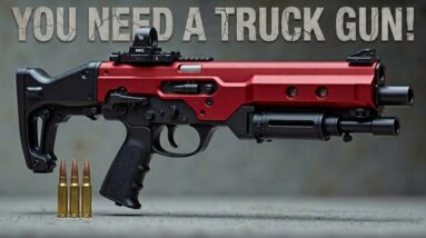 THE ULTIMATE TRUCK GUN EVERY AMERICAN MUST OWN NOW!